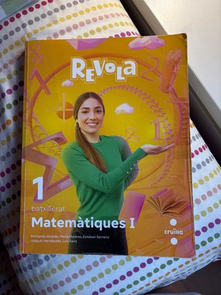 Libro Matematicas 1rbachillerato (Revola,Cruïlla)