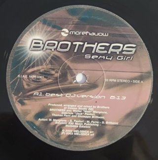 Brothers - Sexy Girl Vinile 12"  Prima Edizione
