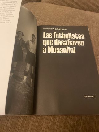 Las futbolistas que desafiaron a Mussolini Altamar