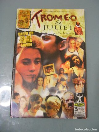 TROMEO & JULIET. Troma comics. En inglés.