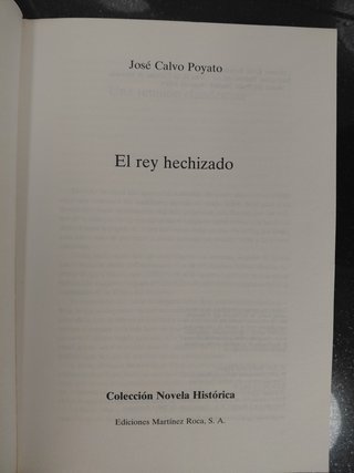 El rey hechizado. José Calvo Poyato