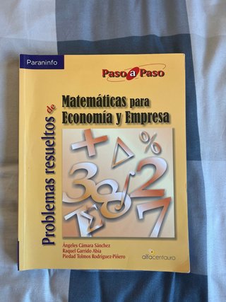Problemas resueltos matemáticas economía y empresa