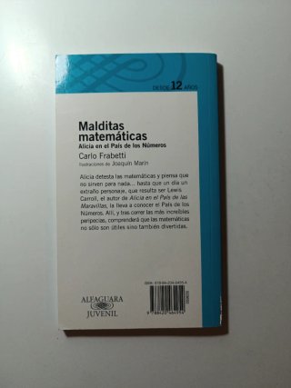 Malditas Matemáticas Alicia en el País de Los N...