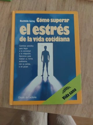 Libro Como Superar el estrés de la vida cotidiana