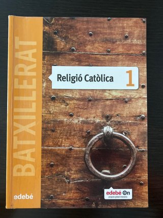 Religió catòlica 1r BATXILLERAT