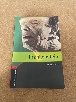Oxford Bookworms Library: Stage 3: Frankenstein
