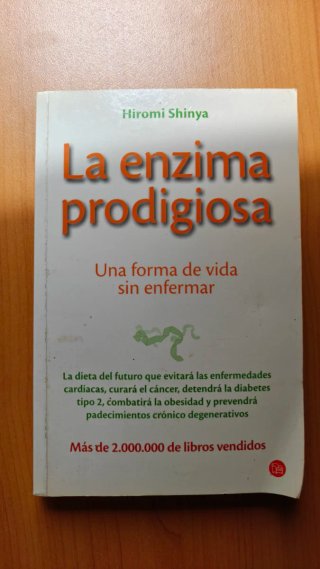 La enzima prodigiosa una forma de vida sin enfe...