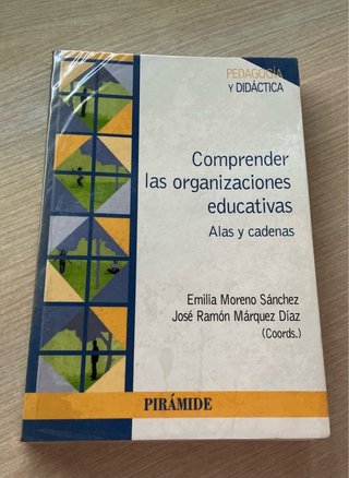 Comprender las organizaciones educativas alas y...