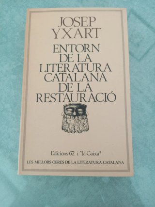 Entorn de la literatura catalana de la Restauració