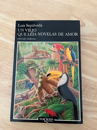 Un Viejo que Leía Novelas de Amor (Colección An...