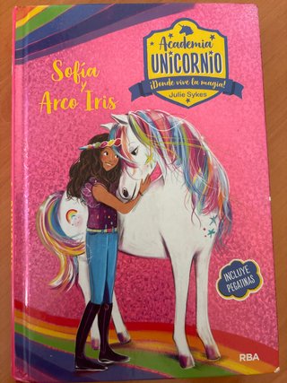 Sofía y Arco Iris / Sophia and Rainbow