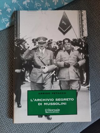 L'archivio segreto di Mussolini