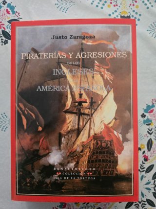 Piraterías y agresiones de los ingleses