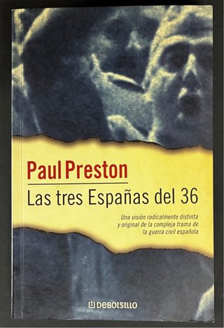 LAS TRES ESPAÑAS DEL 36