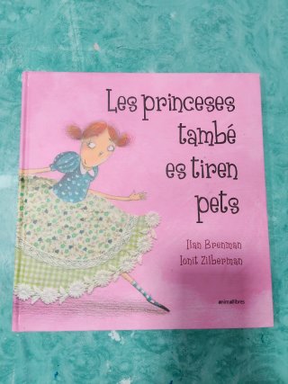 Les princeses també es tiren pets