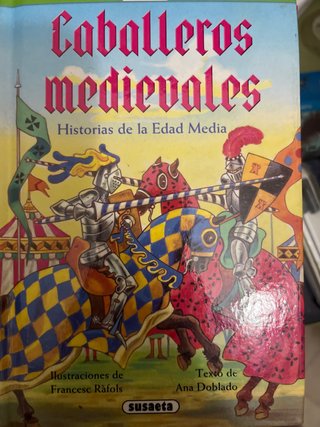 Caballeros medievales historias de la Edad Media