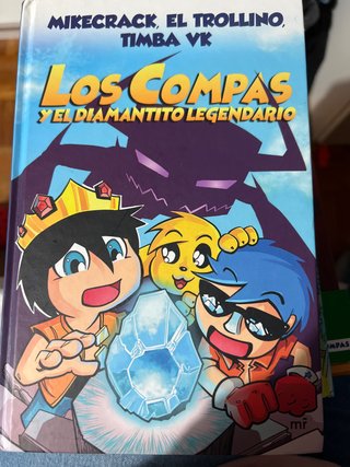Los Compas y el diamantito legendario