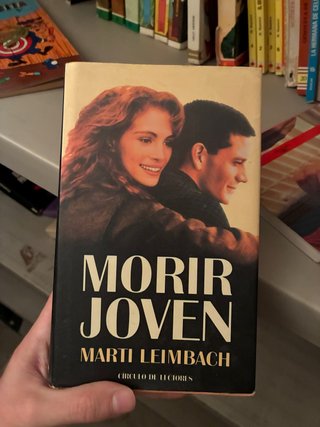 Morir Joven - Marti Leimbach