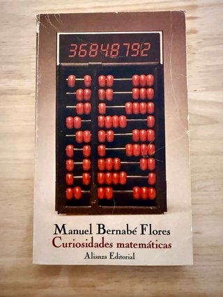 Curiosidades matemáticas - Manuel Bernabé Flores