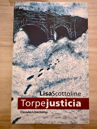 Torpe justicia
