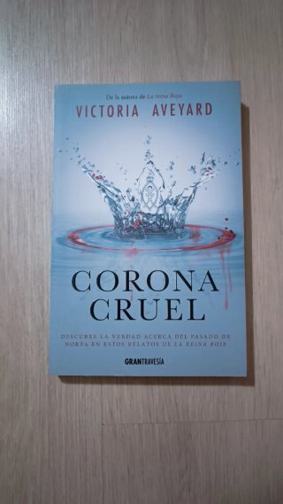 Corona cruel : descubre la verdad acerca del pa...