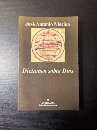 Dictamen sobre Dios- José Antonio Marina