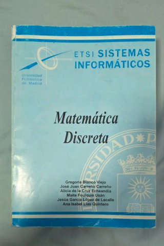 Matemática Discreta – UPM ETSI Sistemas Informátic