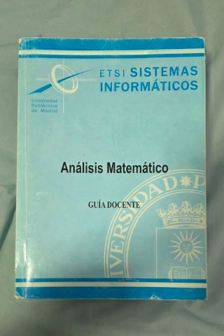 Análisis Matemático - Guía Docente UPM ETSISI