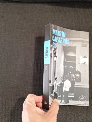 Martín Caparrós. BUE