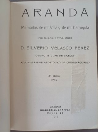 Aranda: memorias de mi villa y de mi parroquia
