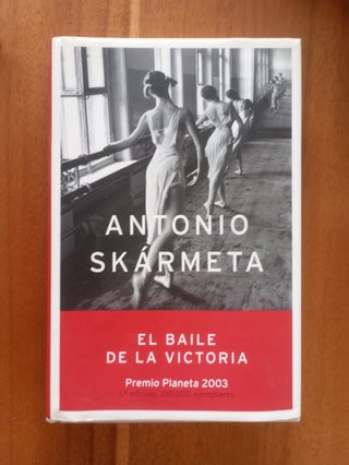 El Baile de la Victoria (Autores Españoles e Ib...