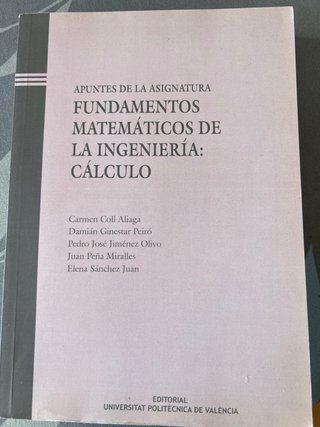 FUNDAMENTOS MATEMÁTICOS DE LA INGENIERÍA: CÁLCULO
