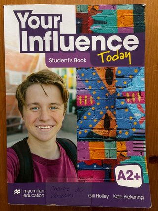 YOUR INFLUENCE TODAY A2+ Student's book: libro ...