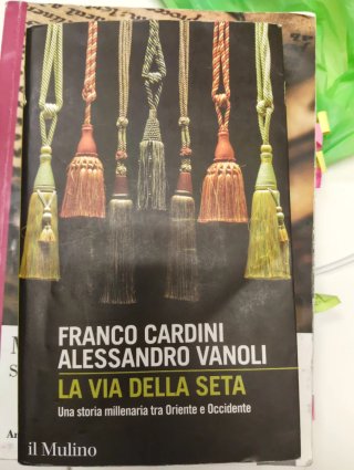 Libro: la via della Seta. Una storia millenaria..