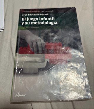 El juego infantil y su metodología