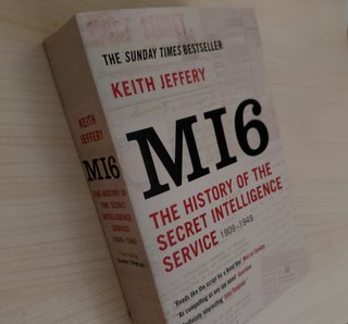 MI6 The History of the Secret Intelligence Serv...