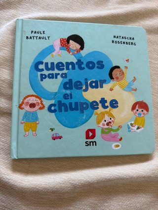 Cuentos para dejar el chupete