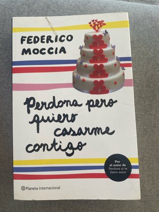 Perdona pero quiero casarme contigo