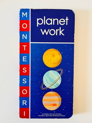 Montessori: Planet Work