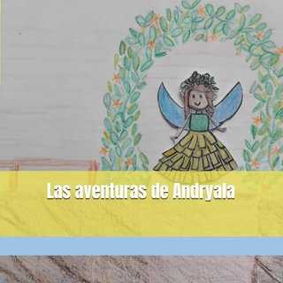 Cuento Las aventuras de Andryala