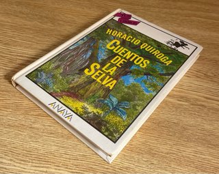 Cuentos de la selva / Horacio Quiroga