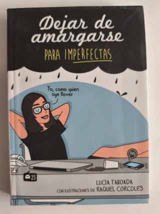 Dejar de amargarse para ImPerfectas