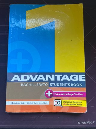 Advantage Student's book. Bachillerato 1°