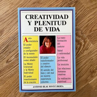 Creatividad y plenitud de vida de Antonio Blay
