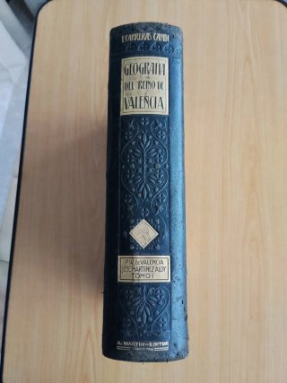 GEOGRAFIA GENERAL DEL REINO DE VALENCIA - TOMO I