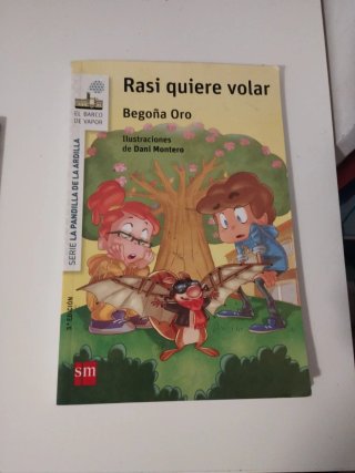 Rasi quiere volar - Begoña Oro