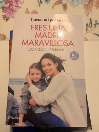 ERES UNA MADRE MARAVILLOSA