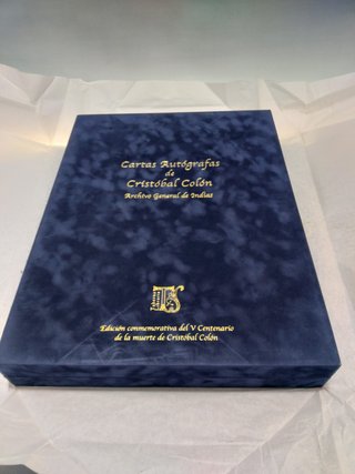 Facsímil “Cartas Autógrafas de Cristobal Colón en el Archivo General de Indias”