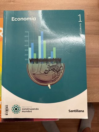 Economía : 1 Bachillerato Proyecto construyendo...