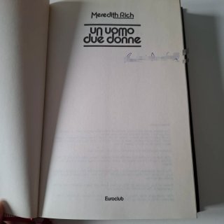 Libro "Un uomo due donne" autore Meredith Rich